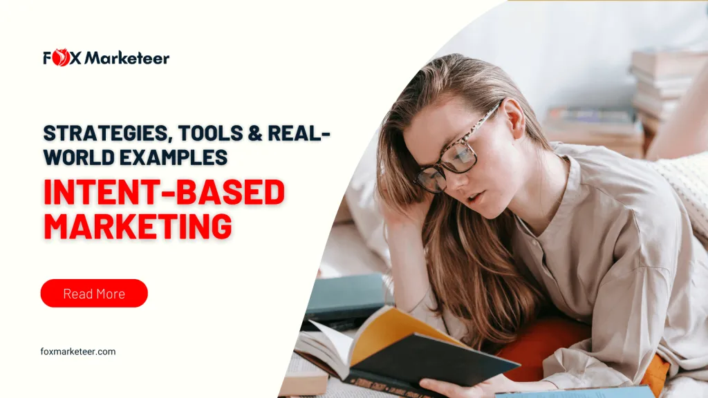 What is Intent-Based Marketing